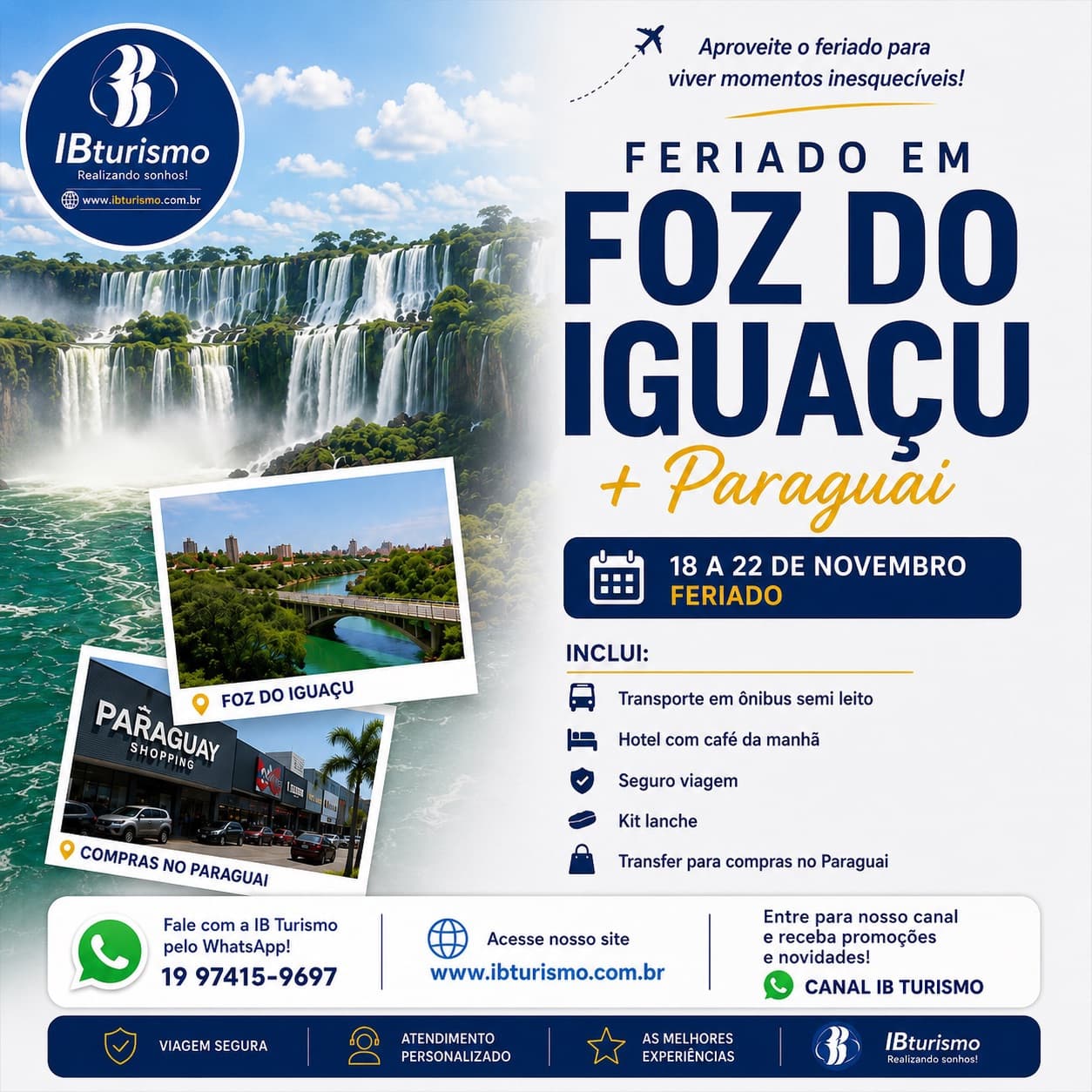 Foz do Iguaçu - Promoção Feriado 20 de Novembro 2026