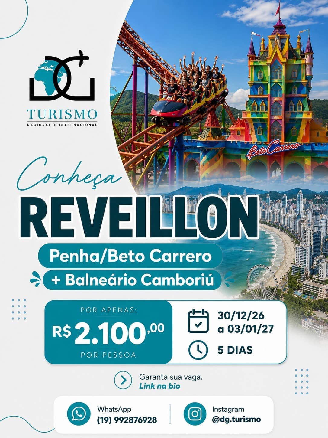 REVEILLON EM PENHA + BETO CARRERO + BALNEÁRIO CAMBORIÚ - 30/